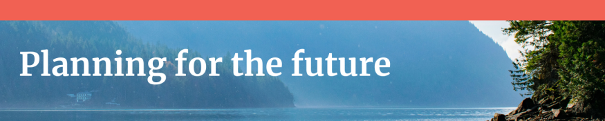 Planning for the future